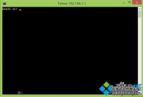 输入telnet 192.168.1.1